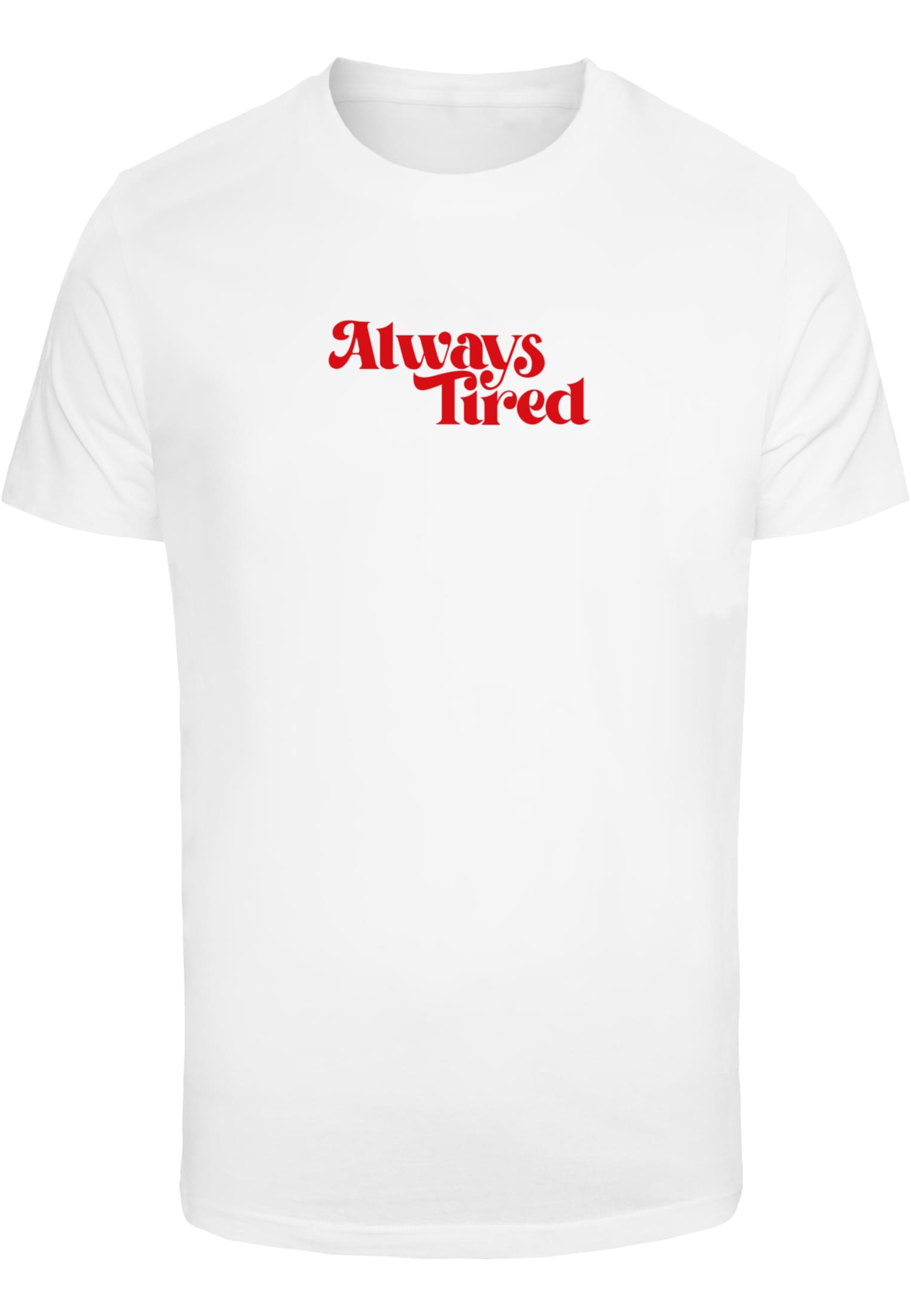 Always Tired Tee white XXL - workoutbrands.com