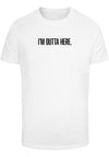 MT I'm Outta Here Tee